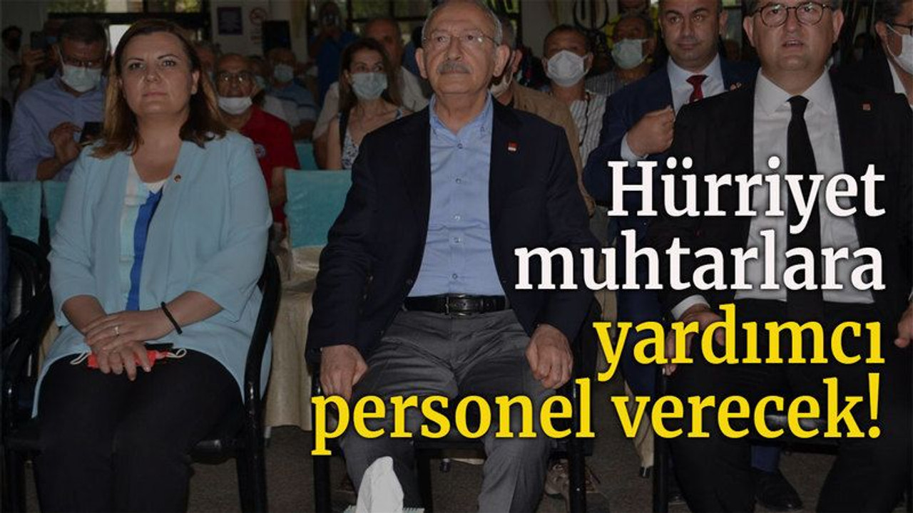 Hürriyet muhtarlara yardımcı personel verecek!